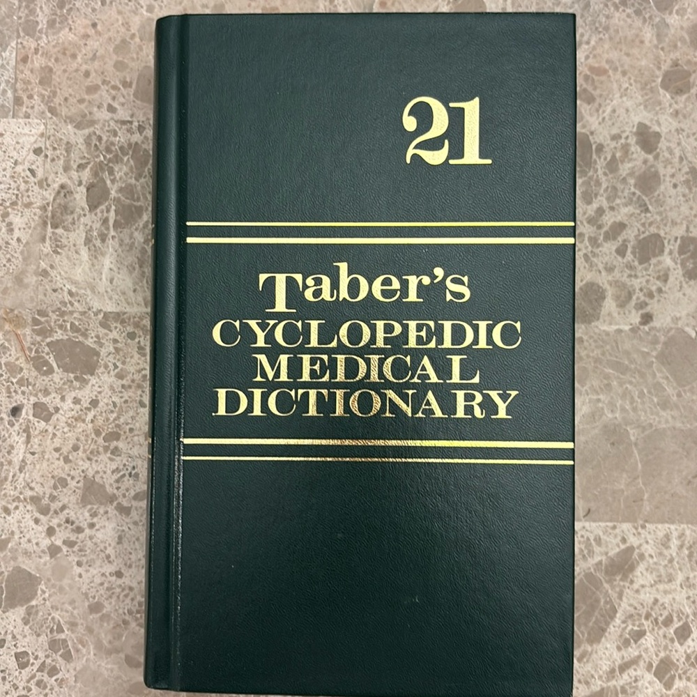 Taber’s Cyclopedic Medical Dictionary